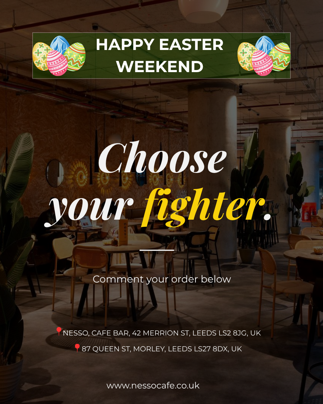 Easter brunch Leeds choose your fighter Nesso Cafe lineup