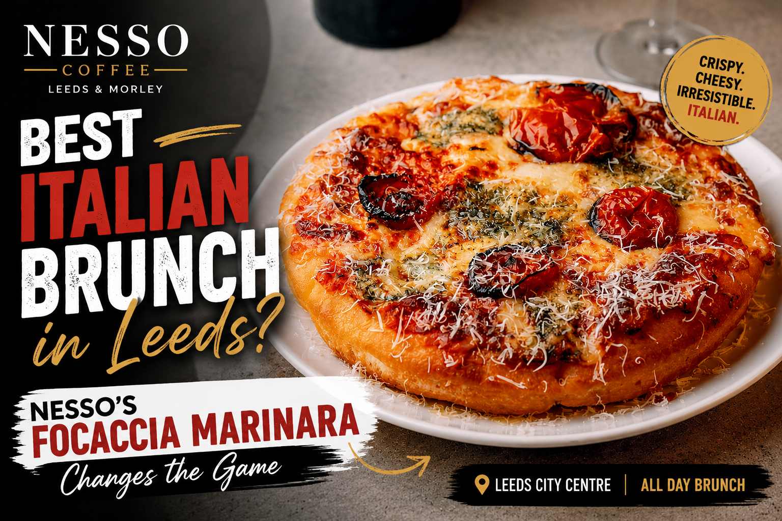 Focaccia Marinara at Nesso Coffee Leeds with baked tomato focaccia, garlic butter, roasted tomatoes and melted cheese